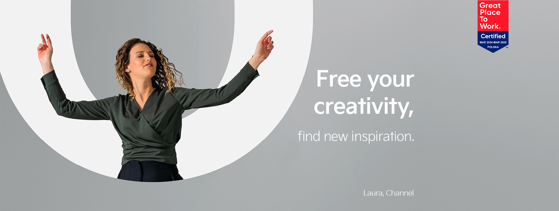 Laura from our Channel team is dancing in front of the letter "O". Next to her we find the statement "Free your creativity - find new inspiration".